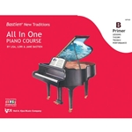 Bastien New Traditions: All In One Piano Course - Primer B