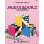 Bastien Piano Basics Primer Level Performance
